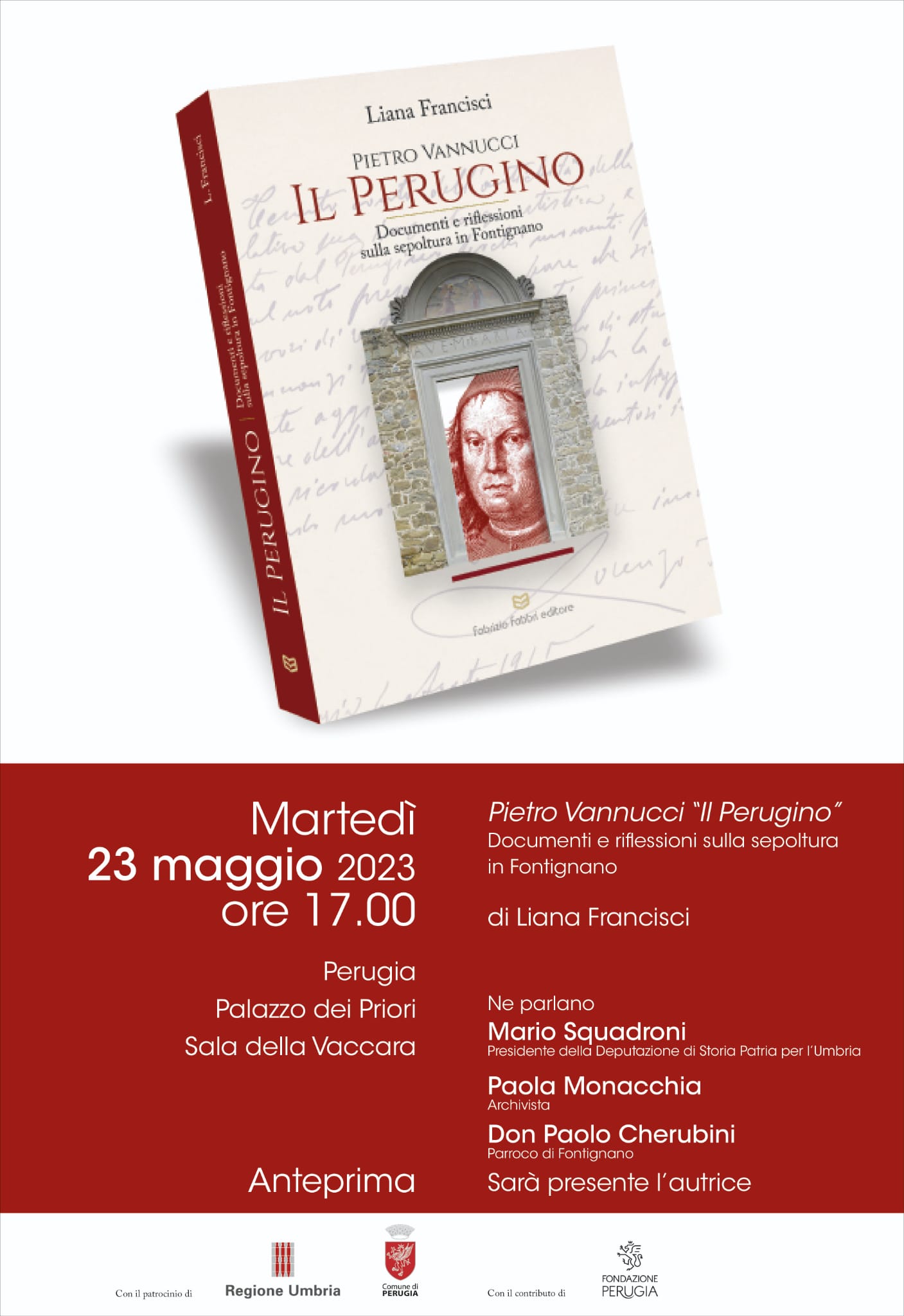 Locandina presentazione libro ietro Vannucci "Il Perugino" - Documenti e riflessioni sulla sepoltura in Fontignano.